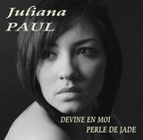 Juliana Paul - Single 2 Titres (Devine en moi)